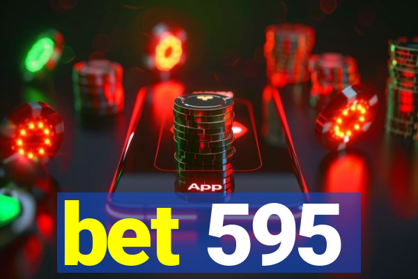 bet 595